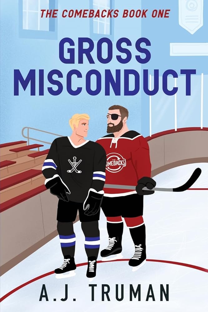 Gross Misconduct (The Comebacks) cover image