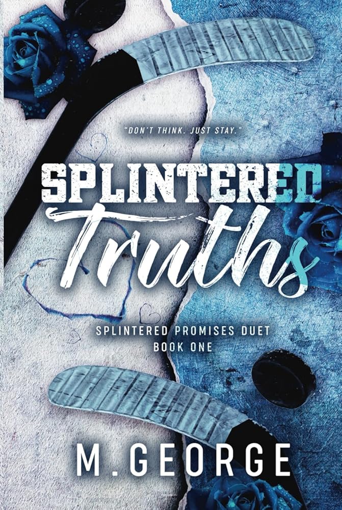 Splintered Truths: Splintered Promises Duet- Book One (The Core Four Series - Discreet Edition) cover image