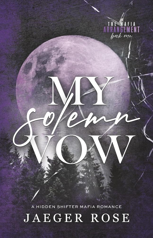 My Solemn Vow: A Hidden Wolf Shifter Romance (The Mafia Arrangement - Discreet Covers) cover image