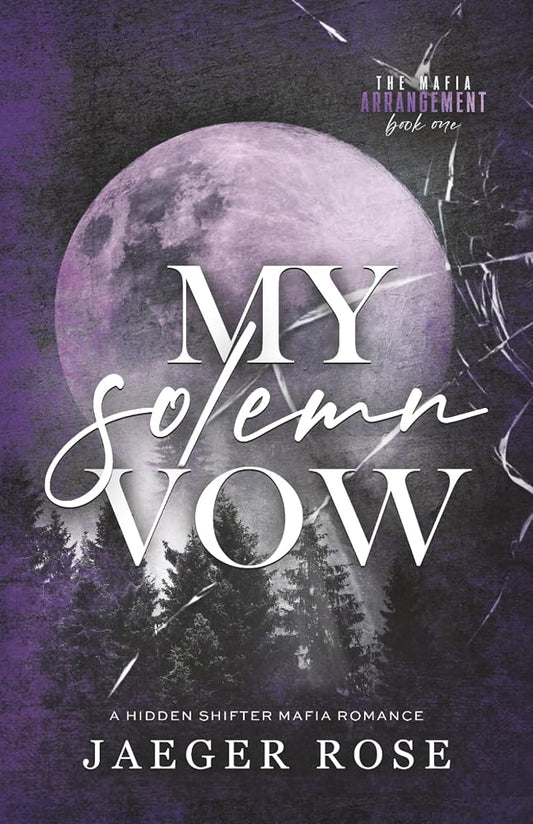 My Solemn Vow: A Hidden Wolf Shifter Romance (The Mafia Arrangement - Discreet Covers) cover image