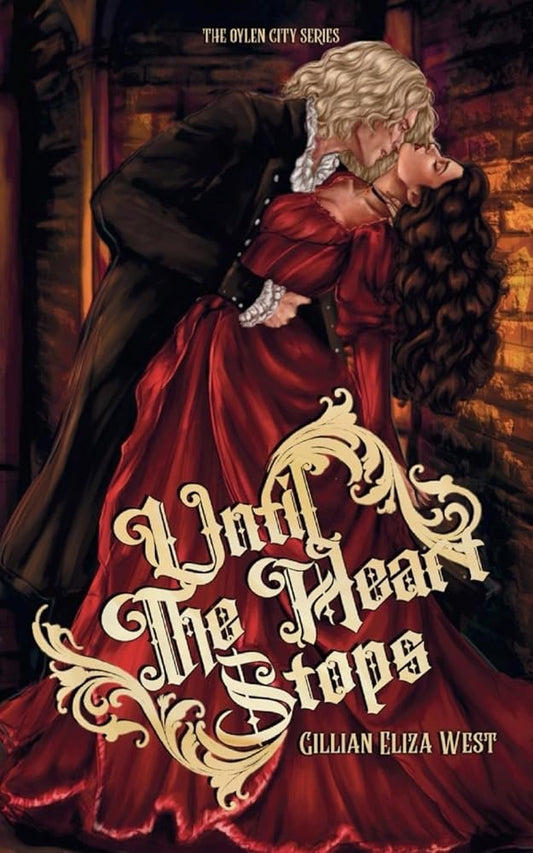 Until the Heart Stops: A Forbidden Vampire Romance (The Oylen City Series) cover image