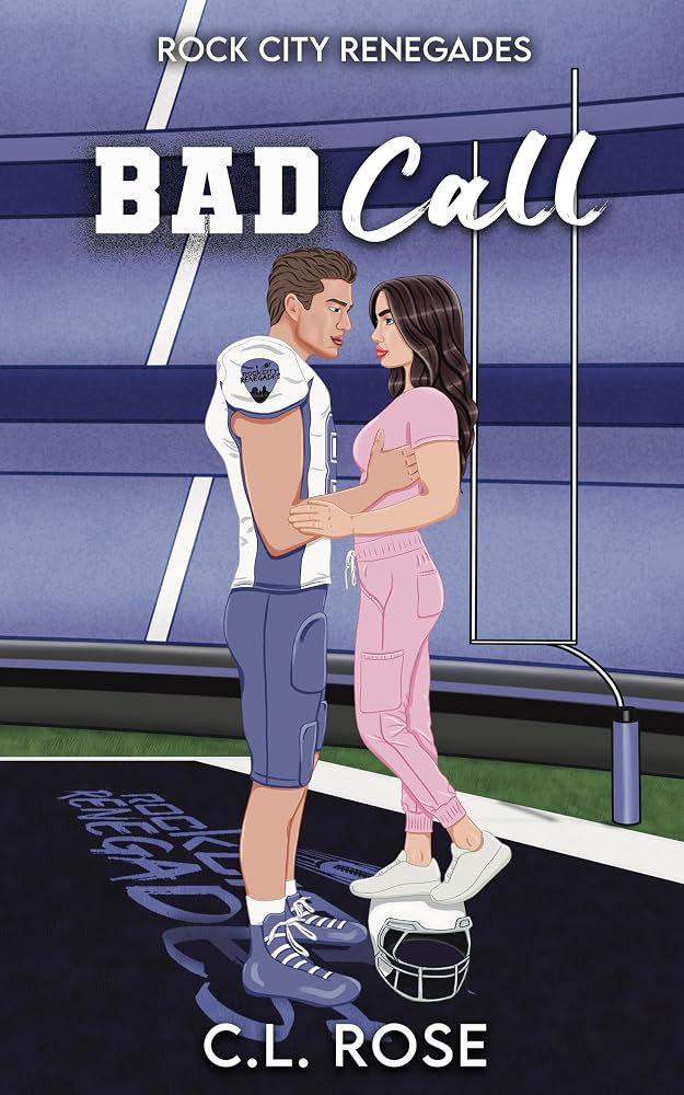 Bad Call (Rock City Renegades Book 2) cover image