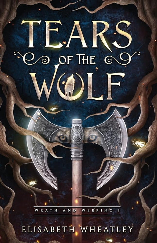 Tears of the Wolf (Wrath and Weeping) cover image