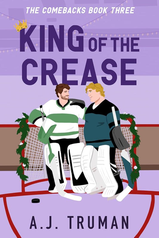 King of the Crease (The Comebacks) cover image