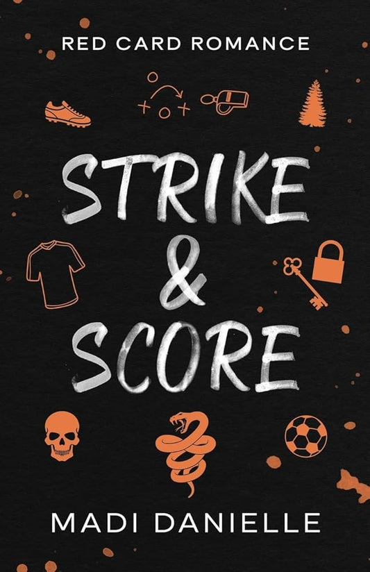 Strike & Score: Red Card Romance cover image