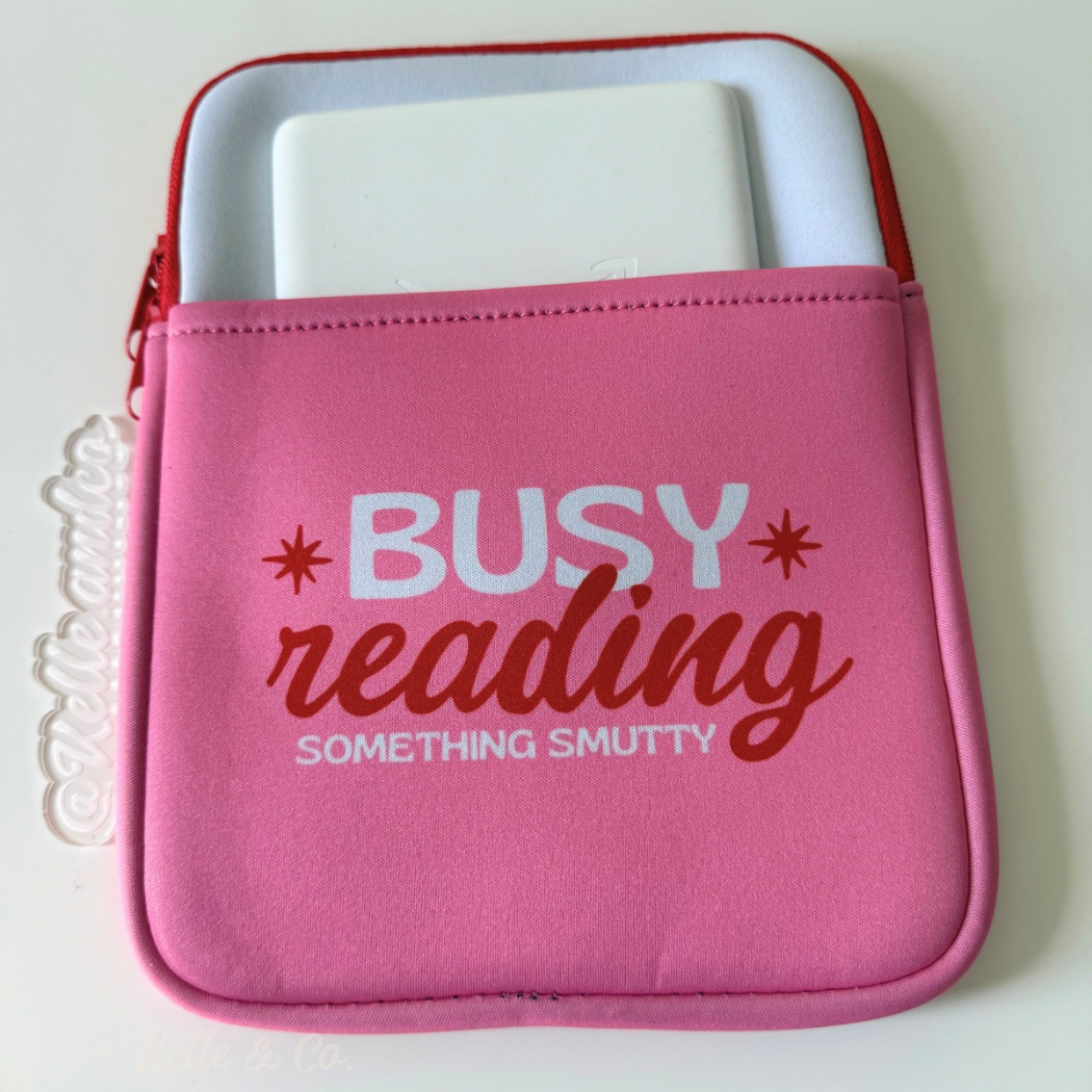"Busy Reading Something Smutty" Book & Kindle Sleeve