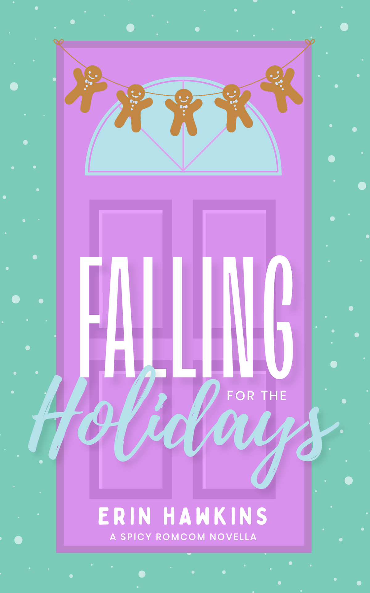 Falling for the Holidays | PRE-ORDER WITH SWAG (released Nov 5, 2026)