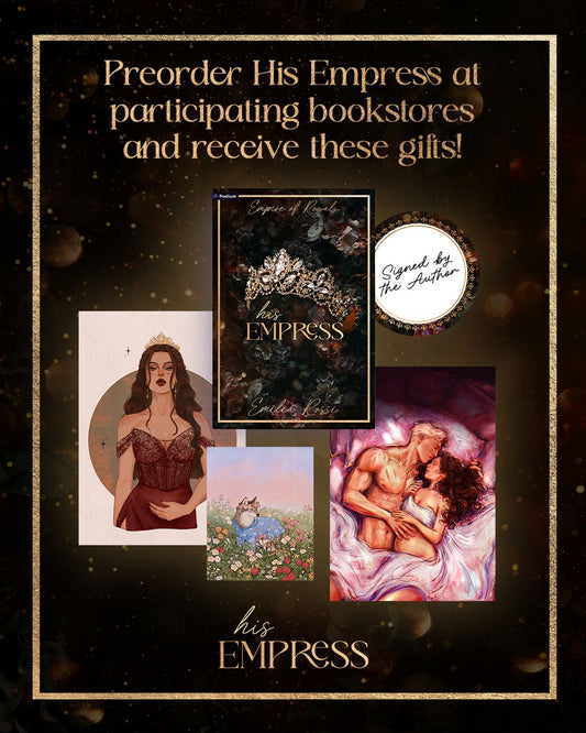 His Empress: A Mafia Romance (Deluxe Limited Edition) (Empire of Royals, 3) | PRE-ORDER WITH SWAG (released Nov 10, 2026)