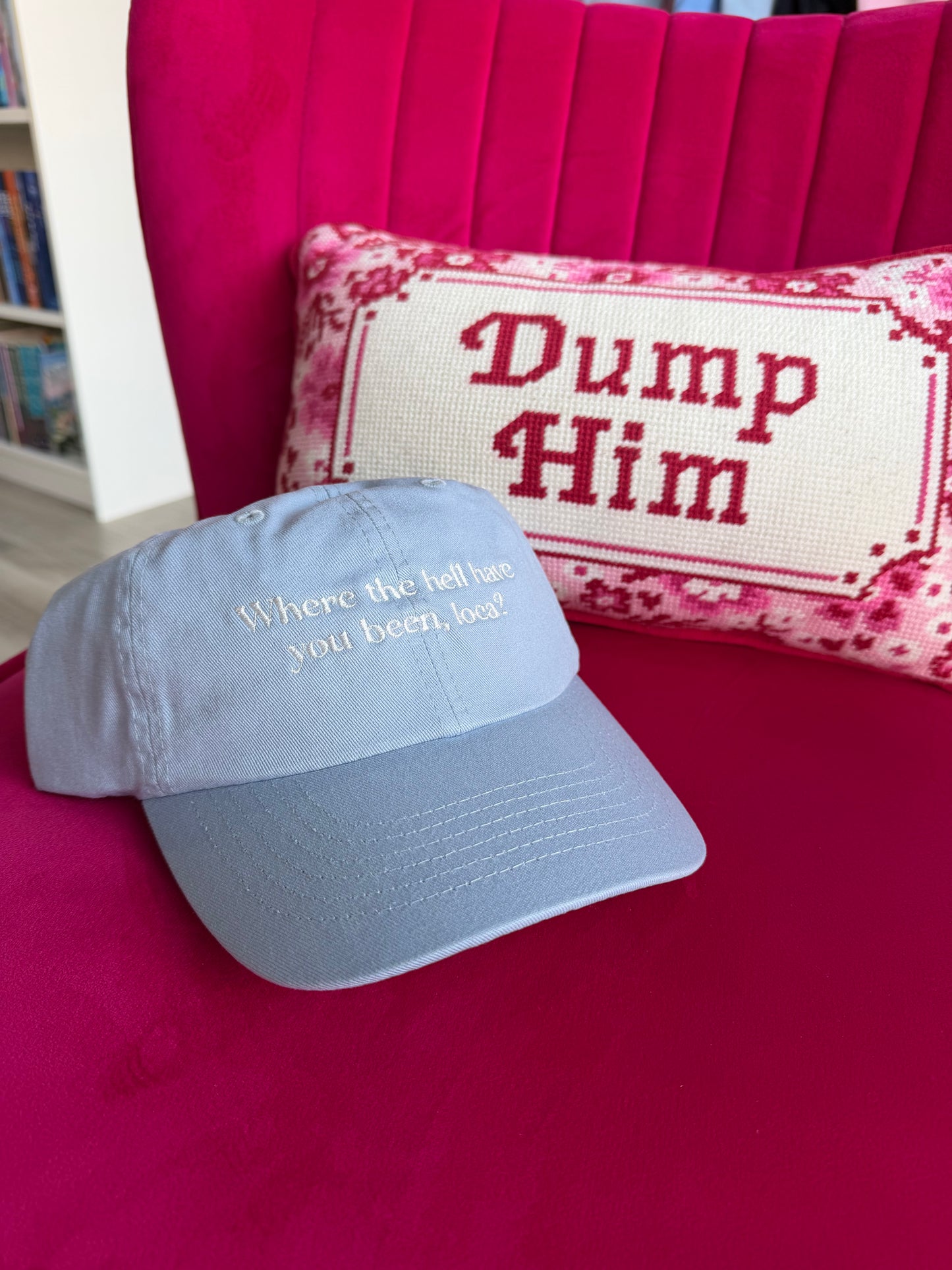 Baby Blue "Where the Hell Have You Been, Loca?" Relaxed Fit Hat