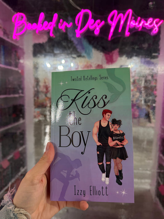 Kiss the Boy [SIGNED & ILLUSTRATED COVER]
