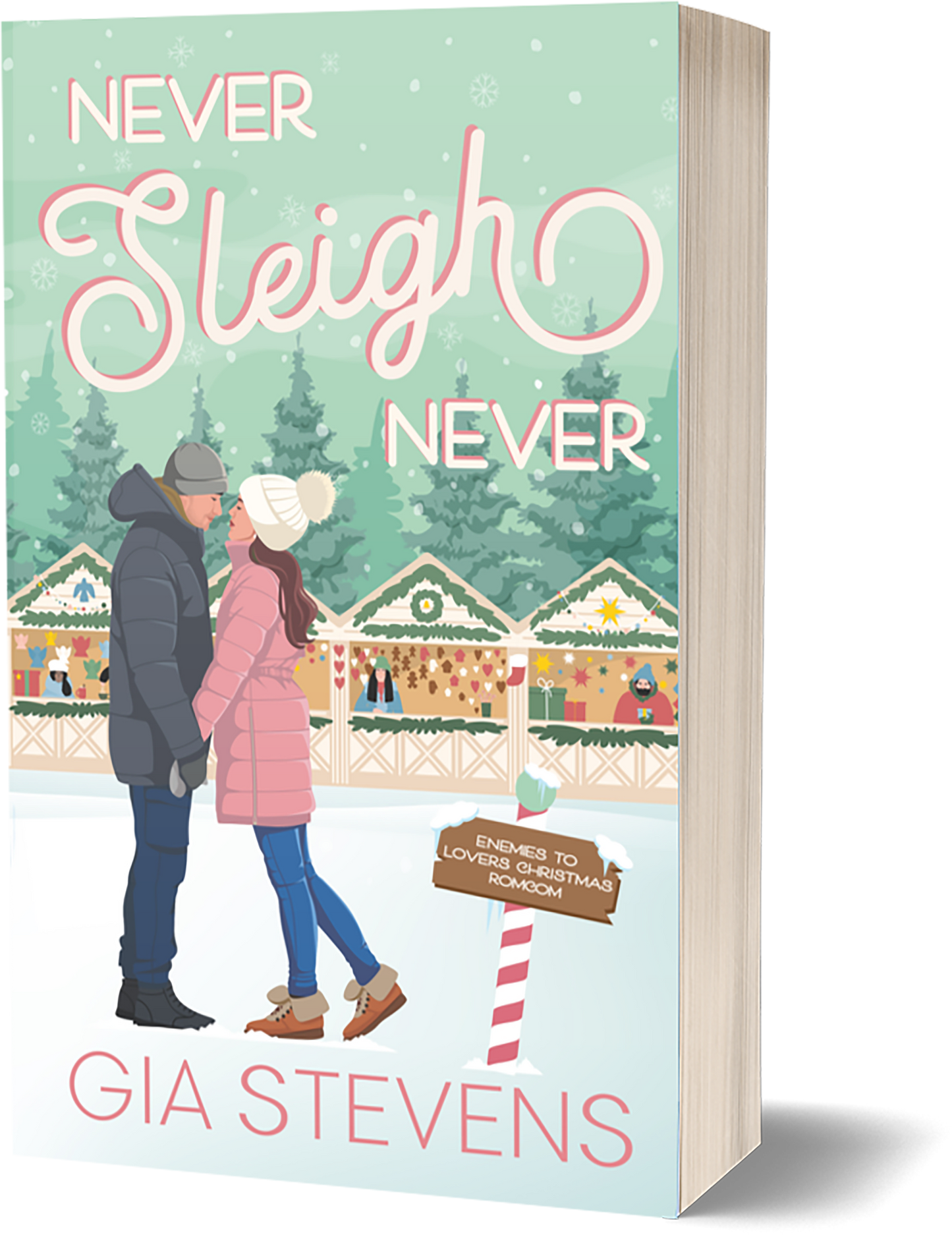 Never Sleigh Never Signed Copy | PRE-ORDER
