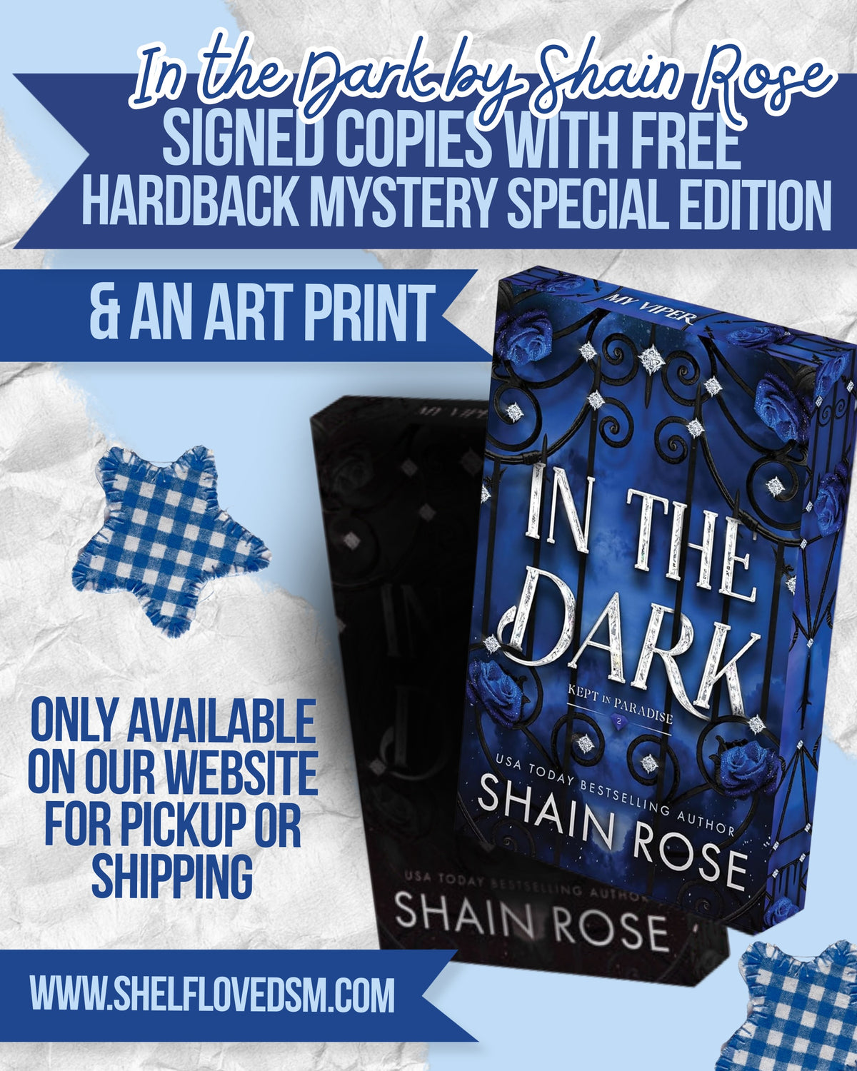 In the Dark: Deluxe Limited Edition (Kept In Paradise) [SIGNED W/ SPECIAL HARDCOVER]