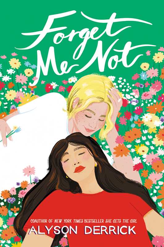 Forget Me Not by Alyson Derrick: Paperback; 336 pages / English