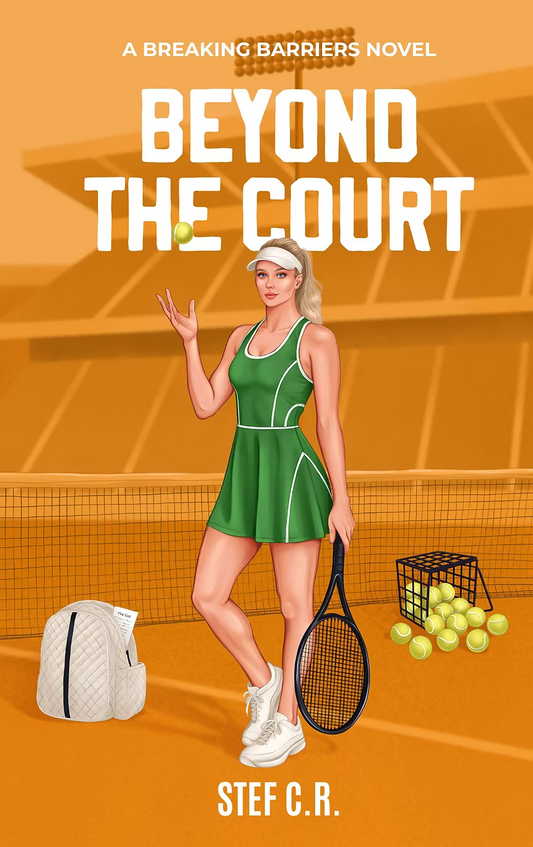 Beyond the Court: A Friends to Lovers Tennis Romance | PRE-ORDER WITH SWAG