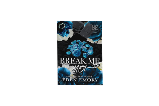 Break Me Not: A Best Friend's Mom Auction Romance [SIGNED]