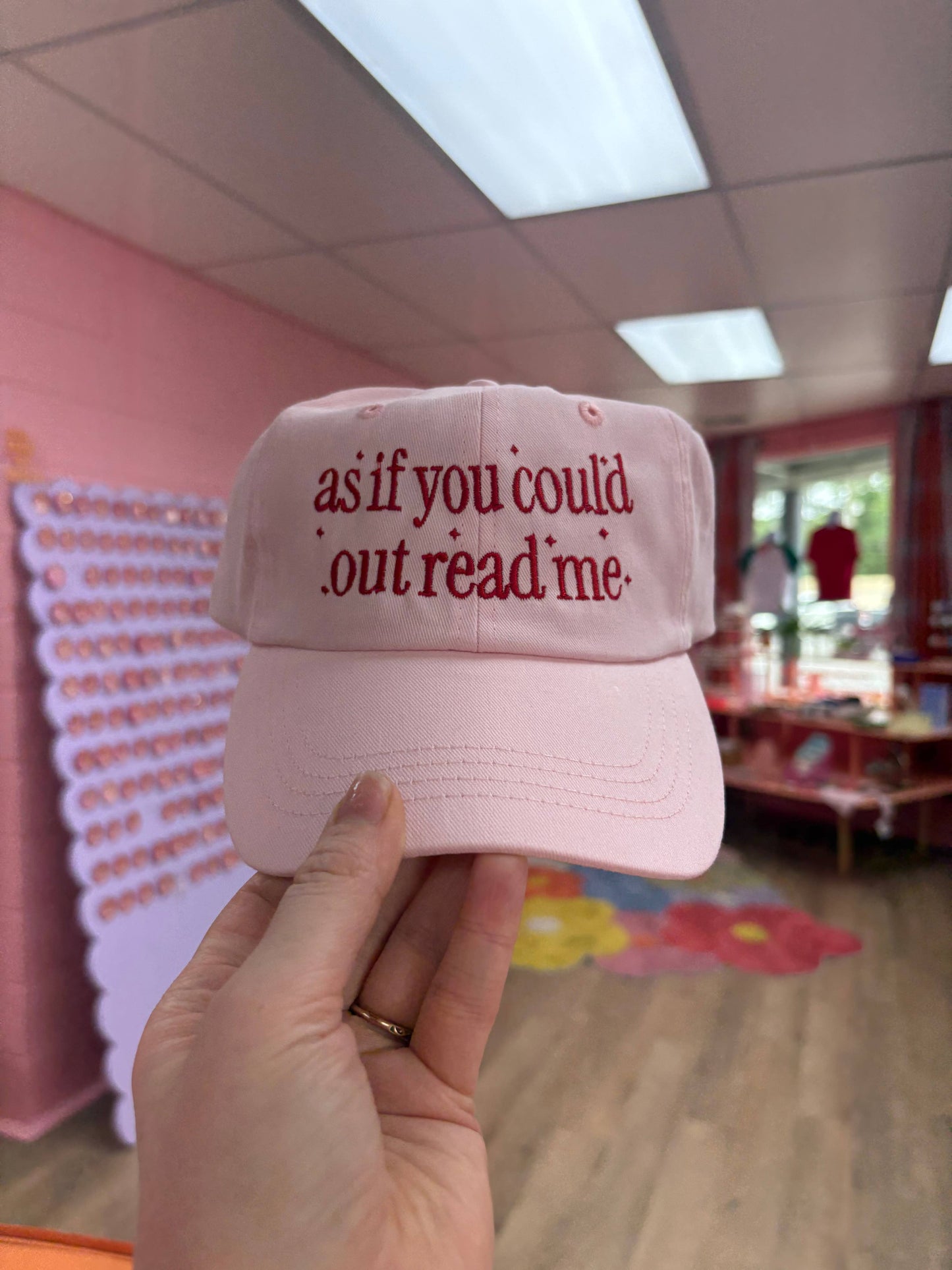 Pink “As if You Could Out Read Me” Embroidered Hat