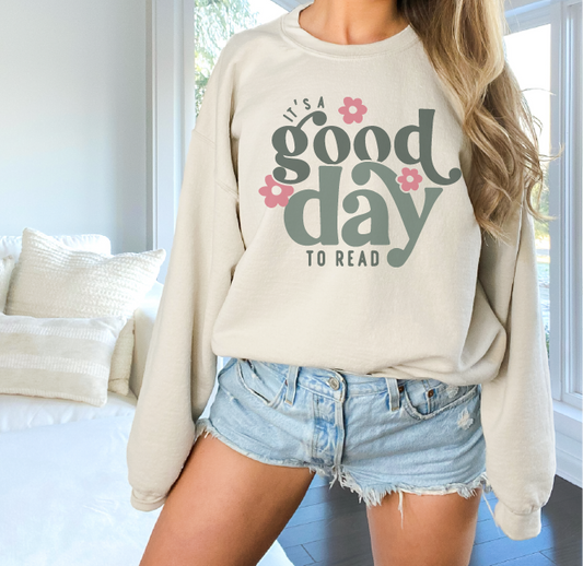 Sand "It's a Good Day to Read" Gildan Sweatshirt