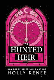 The Hunted Heir: Paperback Gold Foil Edition [SIGNED]