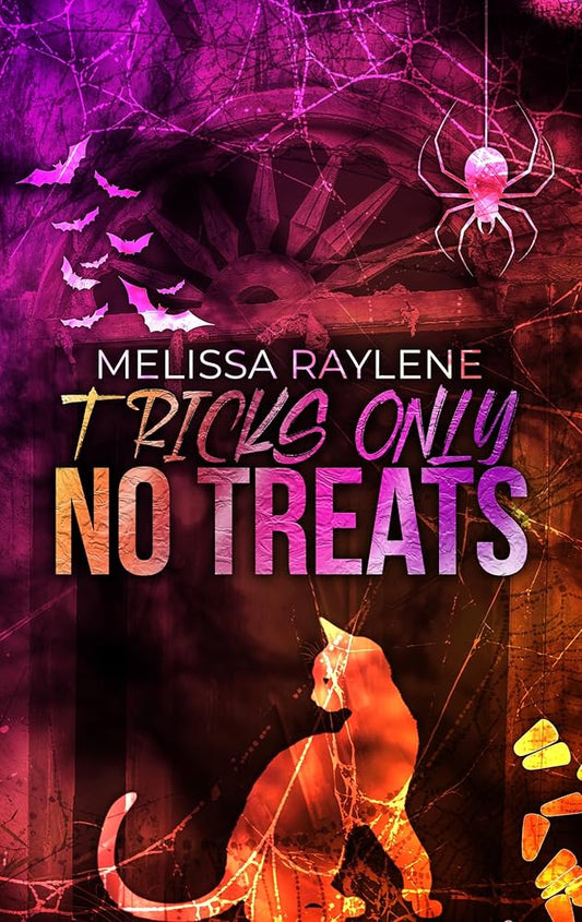 Tricks Only No Treats