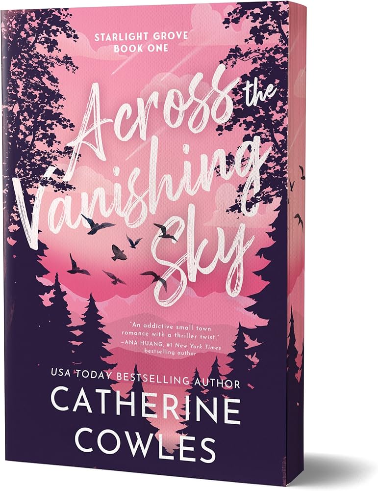 Across the Vanishing Sky (Deluxe Edition) (Starlight Grove, 1)